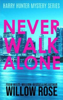 Never Walk Alone Read online