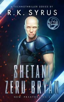 New Praetorians 2 - Shetani Zeru Bryan Read online