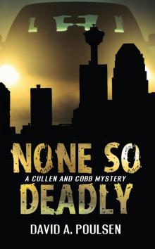 None So Deadly Read online