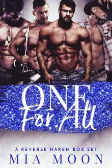 One For All: A Reverse Harem Box Set Read online