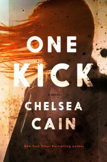 One Kick: A Novel Read online