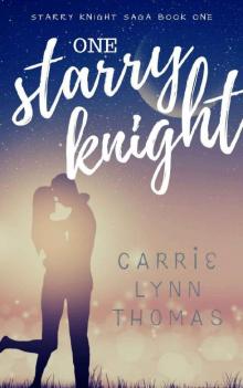 One Starry Knight: A Scifi Alien Love Story (The Starry Knight Saga Book 1) Read online