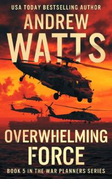 Overwhelming Force Read online