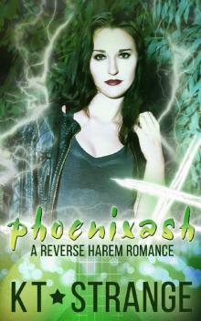 Phoenixash: A Reverse Harem Romance (The Rogue Witch Book 4) Read online
