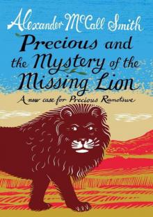 Precious and the Mystery of the Missing Lion