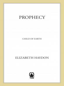 Prophecy Read online