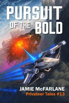 Pursuit of the Bold Read online
