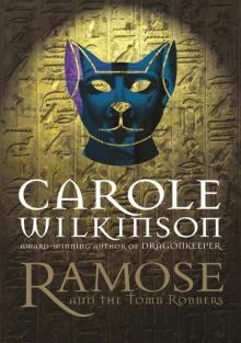 Ramose and the Tomb Robbers Read online
