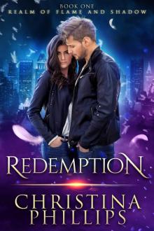 Redemption: A Realm of Flame and Shadow Novel Read online