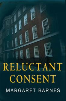 Reluctant Consent Read online