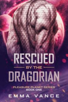 Rescued by the Dragorian Read online