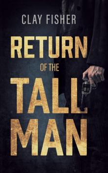 Return of the Tall Man Read online