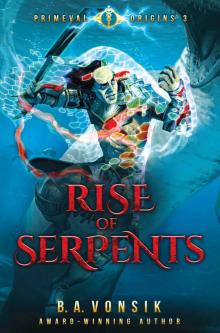 Rise of Serpents Read online