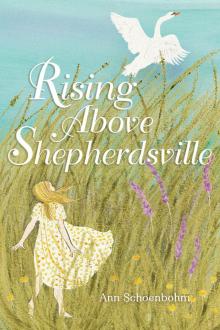 Rising Above Shepherdsville Read online
