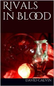 Rivals in Blood Read online