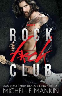 ROCK F*CK CLUB (Girls Ranking the Rock Stars Book 5) Read online