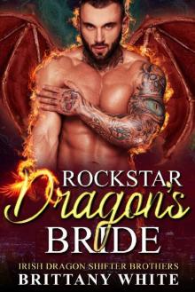 Rockstar Dragon's Bride Read online