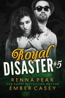 Royal Disaster #5