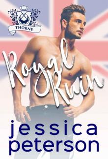Royal Ruin: A Flings With Kings Novel Read online