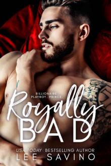 Royally Bad (Royally Wrong Book 1) Read online