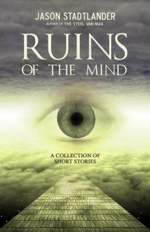 Ruins of the Mind Read online