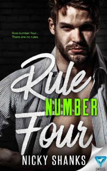 Rule Number Four (Rule Breakers Book 4) Read online