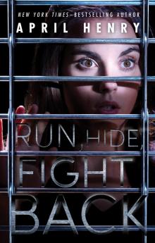 Run, Hide, Fight Back Read online