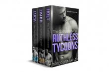 Ruthless Tycoons: The Complete Series (Ruthless Billionaires Book 3) Read online