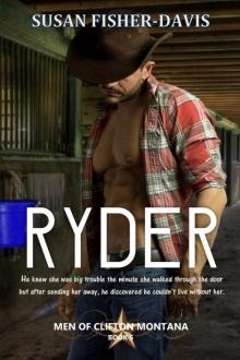 Ryder Men of Clifton, Montana Book 5 Read online
