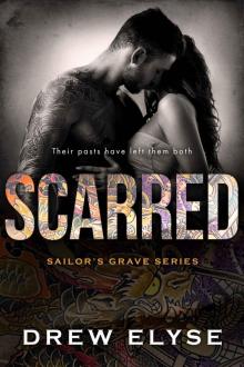 Scarred: Sailor’s Grave #3