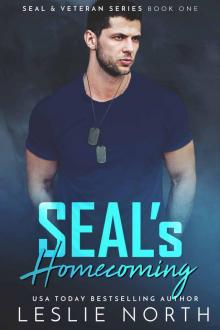 SEAL’s Homecoming: SEAL & Veteran Series: Book One Read online