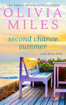 Second Chance Summer (Blue Harbor Book 2) Read online