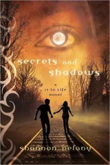 Secrets and Shadows Read online