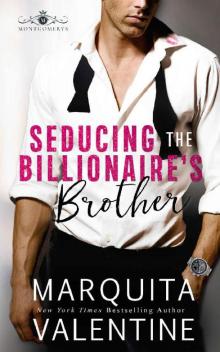 Seducing the Billionaire's Brother Read online