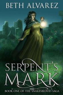 Serpent's Mark (Snakesblood Saga Book 1) Read online