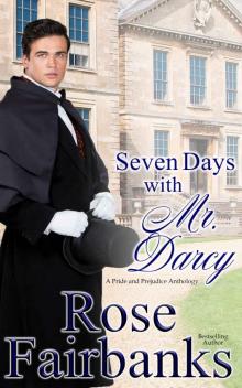 Seven Days With Mr Darcy Read online