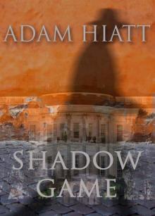 Shadow Game Read online
