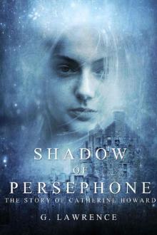 Shadow of Persephone Read online