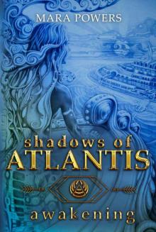 Shadows of Atlantis- Awakening Read online