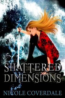 Shattered Dimensions Read online