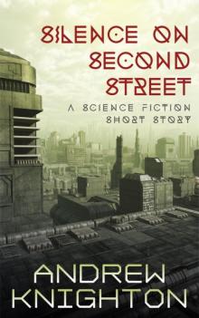 Silence on Second Street Read online
