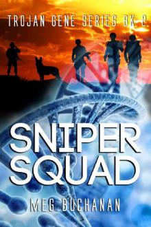 Sniper Squad Read online