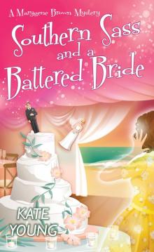 Southern Sass and a Battered Bride Read online