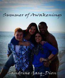 Summer of Awakenings