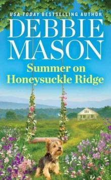 Summer on Honeysuckle Ridge (Highland Falls Book 1) Read online