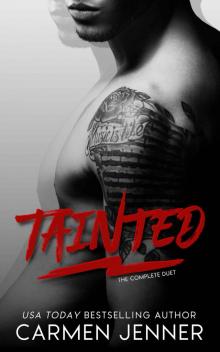 TAINTED: THE COMPLETE DUET Read online