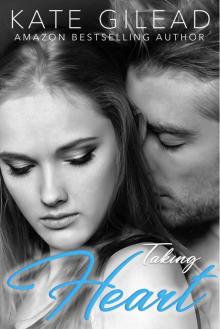 Taking Heart (Men on a Mission Book 3) Read online
