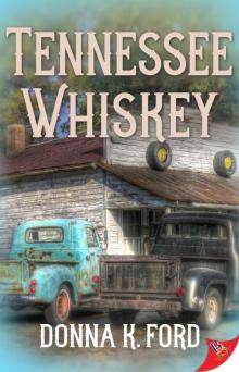 Tennessee Whiskey Read online