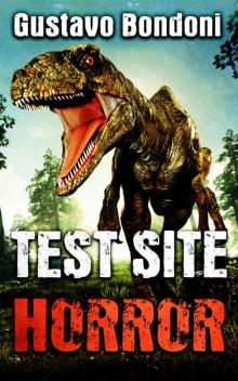 Test Site Horror Read online
