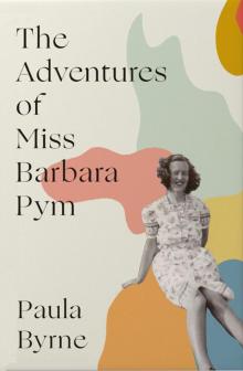 The Adventures of Miss Barbara Pym Read online